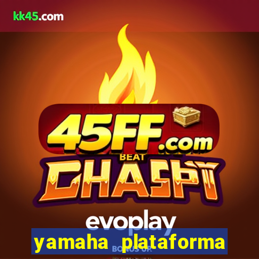 yamaha plataforma de jogos